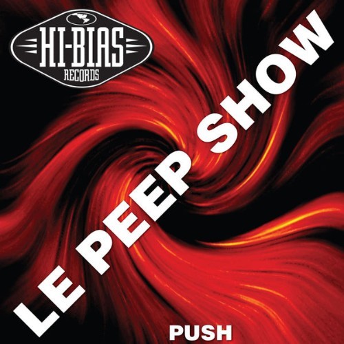 Le Peep Show - Push - 2006