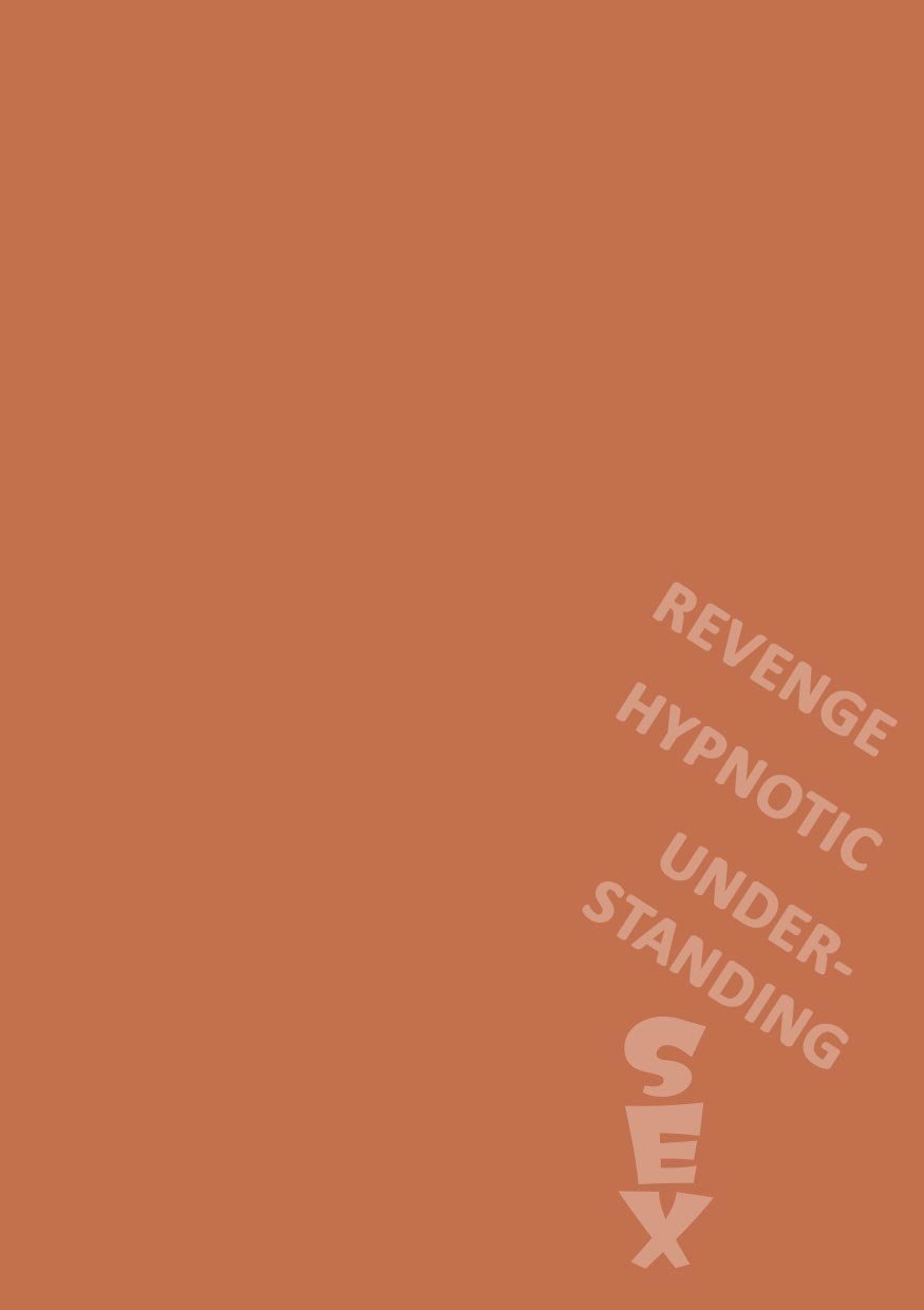 Revenge Hypnosis Understanding SEX - 1