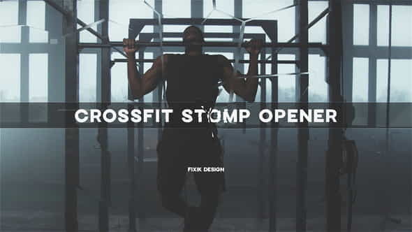 Crossfit Stomp Opener | After - VideoHive 33676976