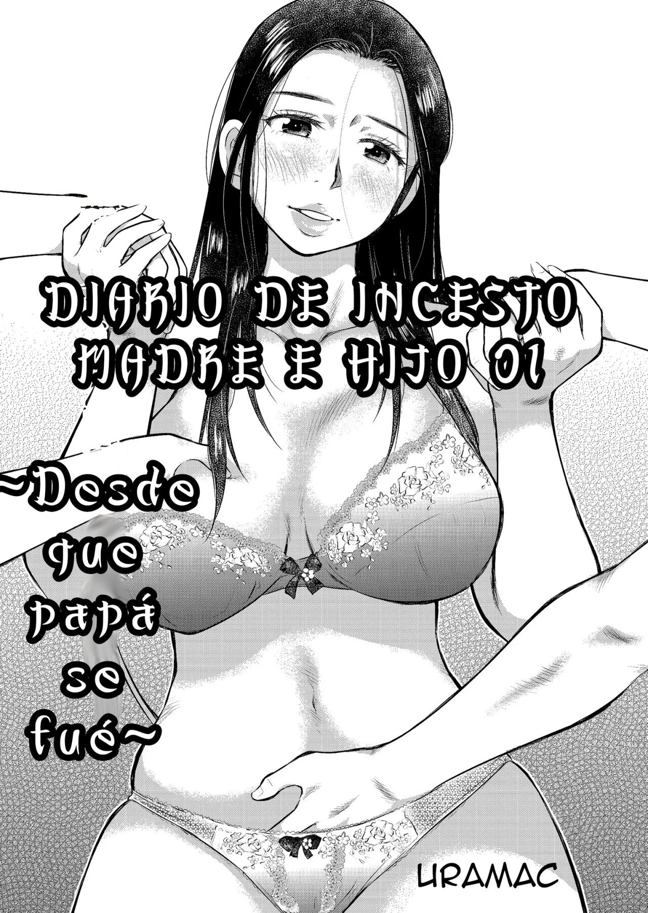 DIARIO DE INCESTO MADRE E HIJO – DESDE QUE PAPÁ SE FUE - DIARIO DE INCESTO  MADRE E HIJO - DESDE QUE PAPÁ SE FUE - DoujinsHell