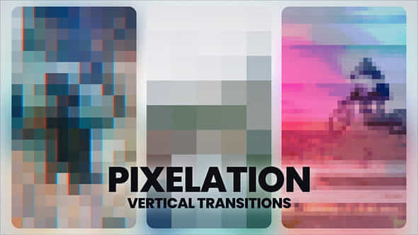 Pixelation Transitions - VideoHive 55865678