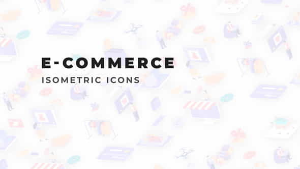 E-Commerce - Isometric Icons - VideoHive 36117863