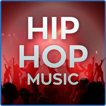 Various Artists - Hip Hop Music (2022)