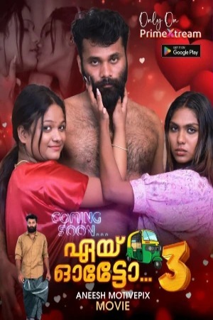 Aye Auto 2024 Malayalam Season 01 [ New Episodes 04 Added] PrimeXtream WEB Series 720p HDRip Download