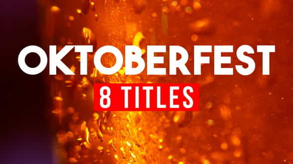 8 Oktoberfest Beer - VideoHive 39744288