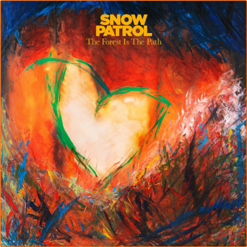 Snow Patrol The Forest Is The Path (2024) [320 Kbps] EDZvlWpy_o