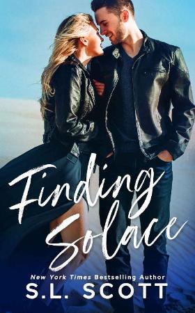 Finding Solace  A Small Town Second Chance   S L  Scott