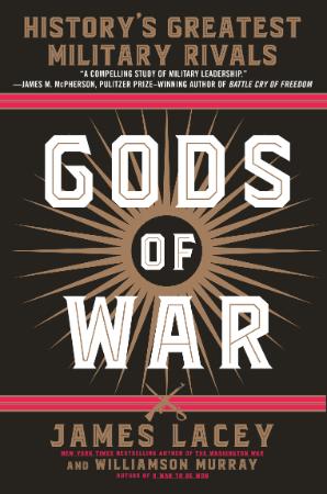 Gods of War - history's greatest military rivals