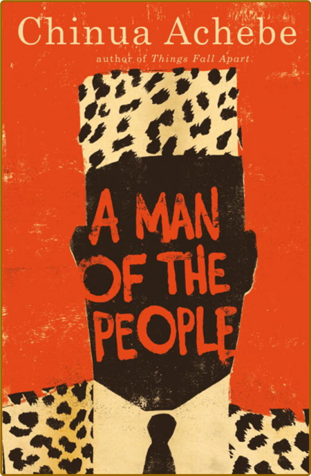 Achebe, Chinua - A Man of the People (Anchor, 2010)