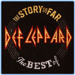 Def Leppard The Story So Far The Best Of (2018) MP3 320 88 JfNSKQ0s_o