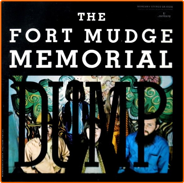 Fort Mudge Memorial Dump Fort Mudge Memorial Dump (1970) Mercury LP [FLAC] 8OSyeQfG_o