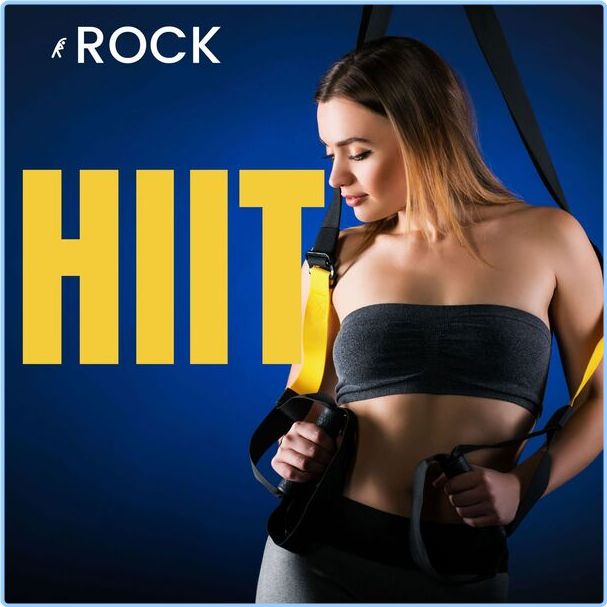 Various Artists - HIIT - Rock (2024) [320 Kbps] DJSkQXoj_o