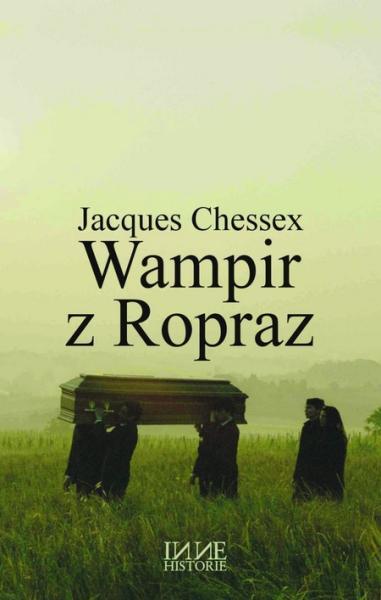 Jacques Chessex - Wampir z Ropraz