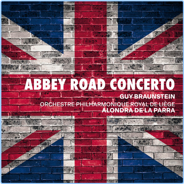 Guy Braunstein Guy Braunstein Abbey Road Concerto (2024) 24Bit 96kHz [FLAC] QWzmO9y1_o