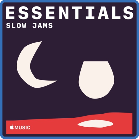 Slow Jams Essentials (2021)