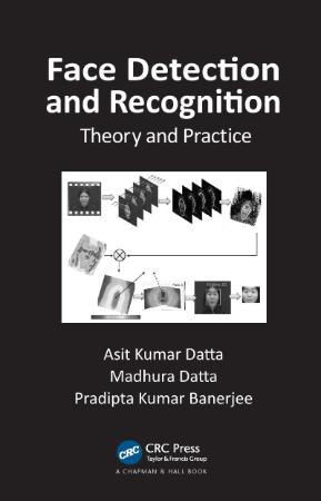 Face Detection and Recognition Theory and Practice