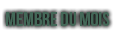 membres du mois membres du mois