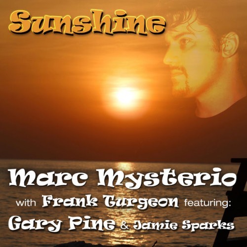 Marc Mysterio - Sunshine - 2009