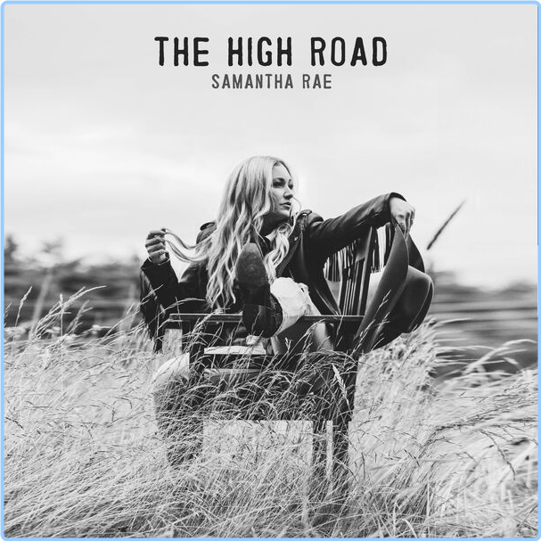 Samantha Rae The High Road (2024) 24Bit 48kHz [FLAC] BQOe41V8_o