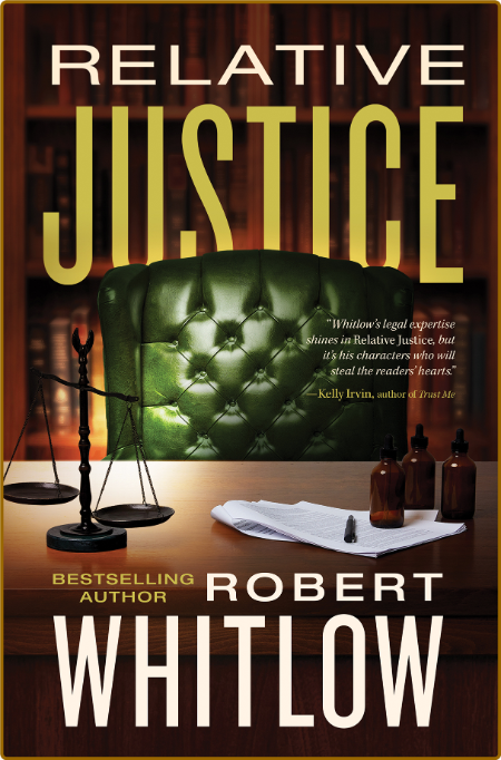 Relative Justice - Robert Whitlow KudgR3Mu_o