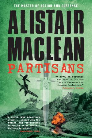 Alistair MacLean - Partisans