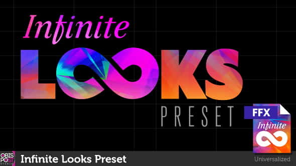 Infinite Looks Preset - VideoHive 8680688