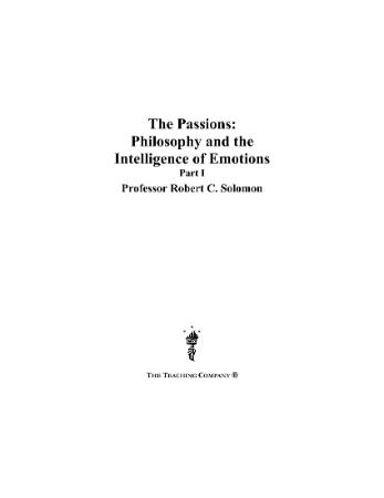 The Passions  Philosophy and the Intelligence of Emotions