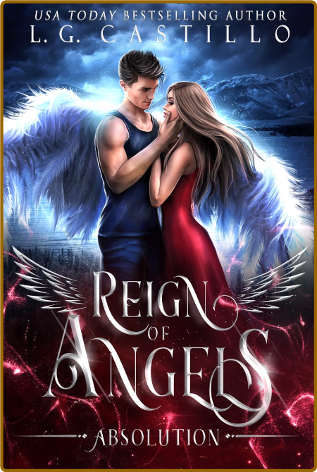 Reign of Angels 3 - L G  Castillo