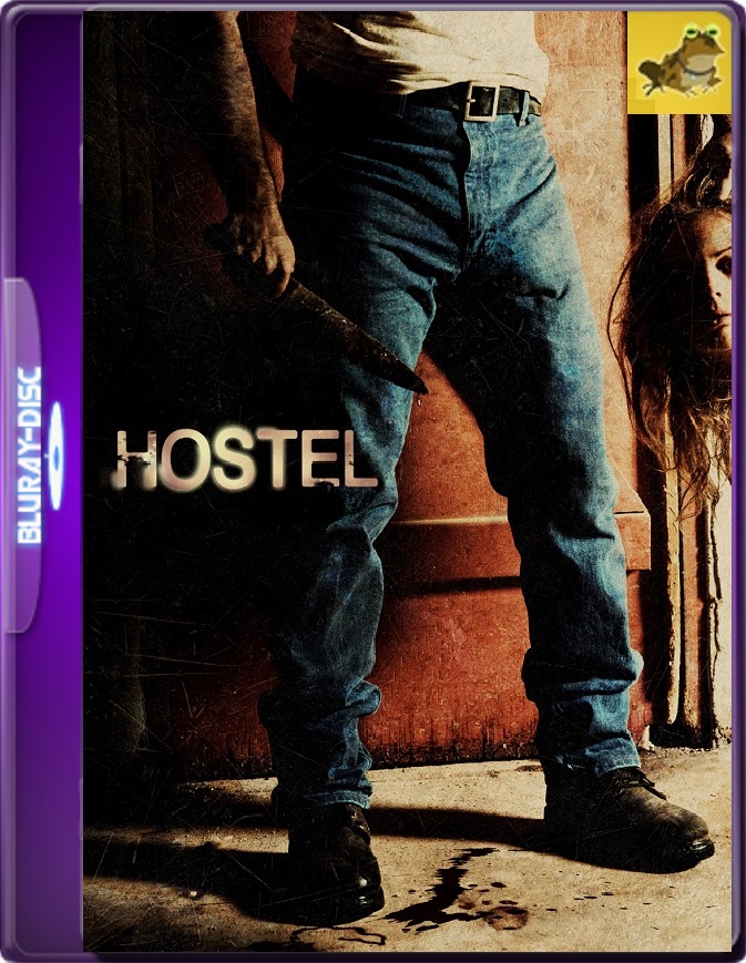 Hostal (2005) Brrip 1080p (60 FPS) Latino / Inglés