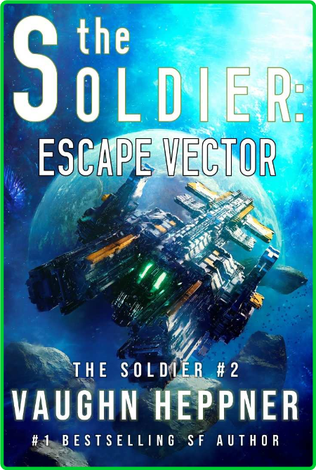 Escape Vector by Vaughn Heppner