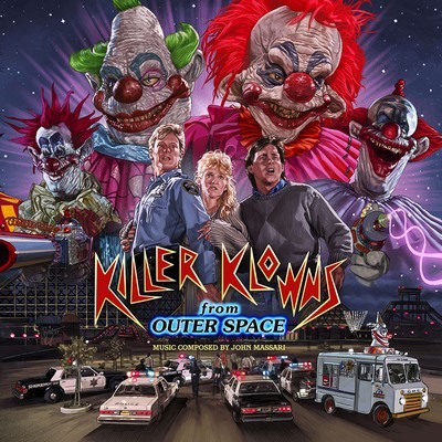 Killer Klowns from Outer Space Soundtrack (John Massari)