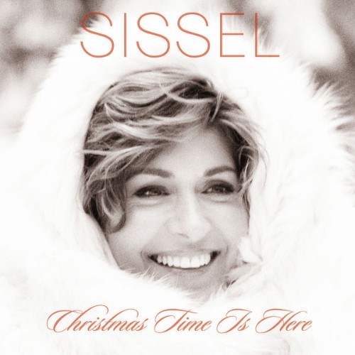 Sissel - Christmas Time is Here - 2021