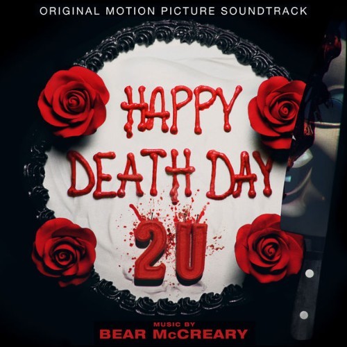 Bear McCreary - Happy Death Day 2U (Original Motion Picture Soundtrack) - 2019