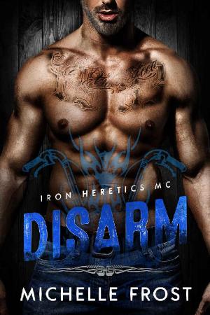 Disarm - Michelle Frost