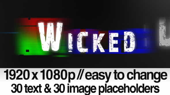 Wicked - ( Bad TV - VideoHive 140215