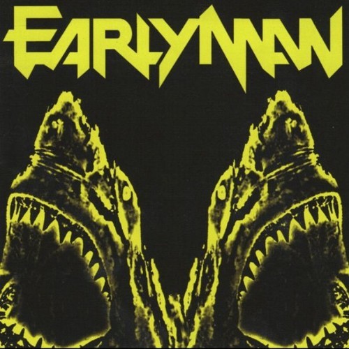 Early Man - Beware The Circling Fin - 2008