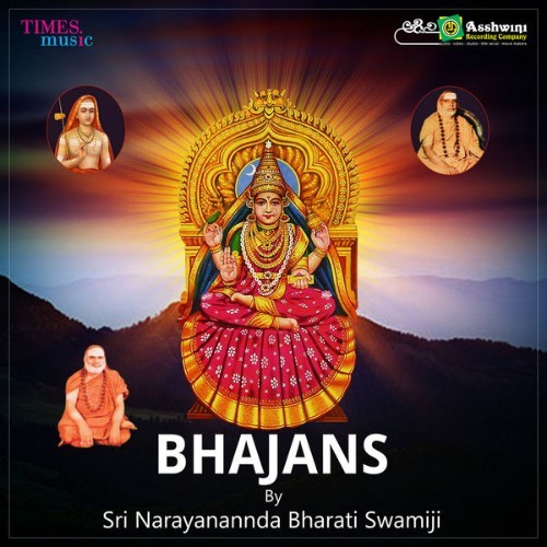 Sri Narayanananda Bharati Swamiji - Bhajans - 2021