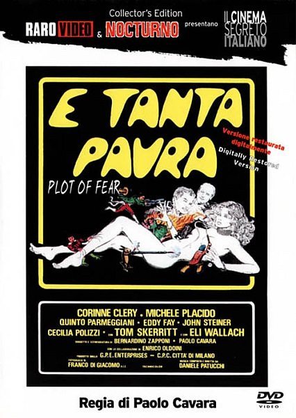 E Tanta Paura / Безумный Страх (РУССКАЯ ОЗВУЧКА) (Paolo Cavara, Centro Produzioni Cinematografiche Città di Milano/G.P.E. Enterprises) [1976, Thriller, BDRip] (Corinne Clery, Michele Placido, Quinto Parmeggiani, Edoardo Faieta (as Eddy Fay), Joh