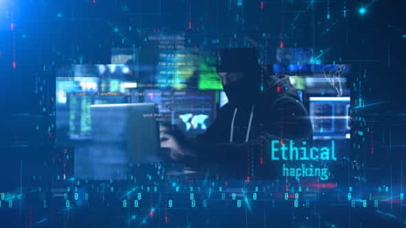 Ethical Hacking - VideoHive 23665575