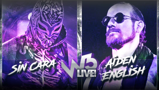 W3 Live #42 | Sin Cara vs. Aiden English SC4JowKp_o