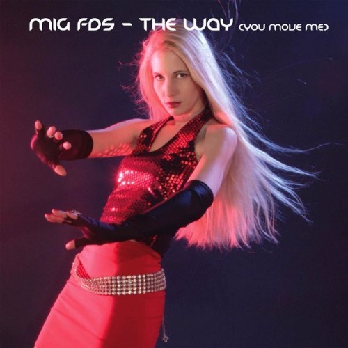 MIG FDS - The Way - 2010