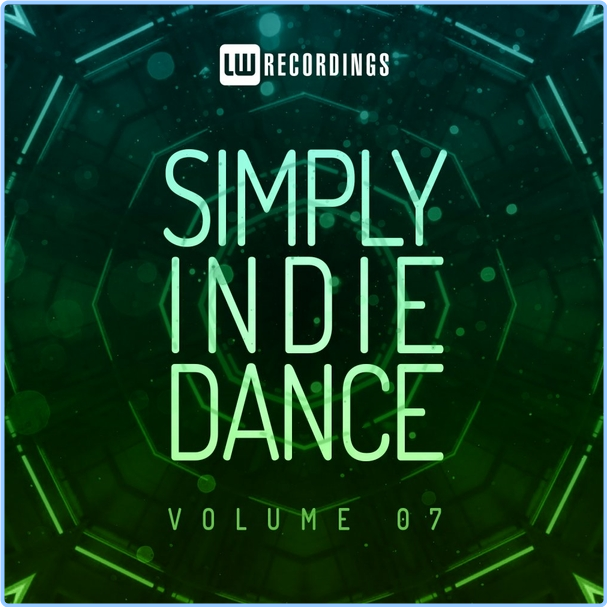 Various Artists - Simply Indie Dance, Vol 07 WEB [320 Kbps] QkWmKahI_o