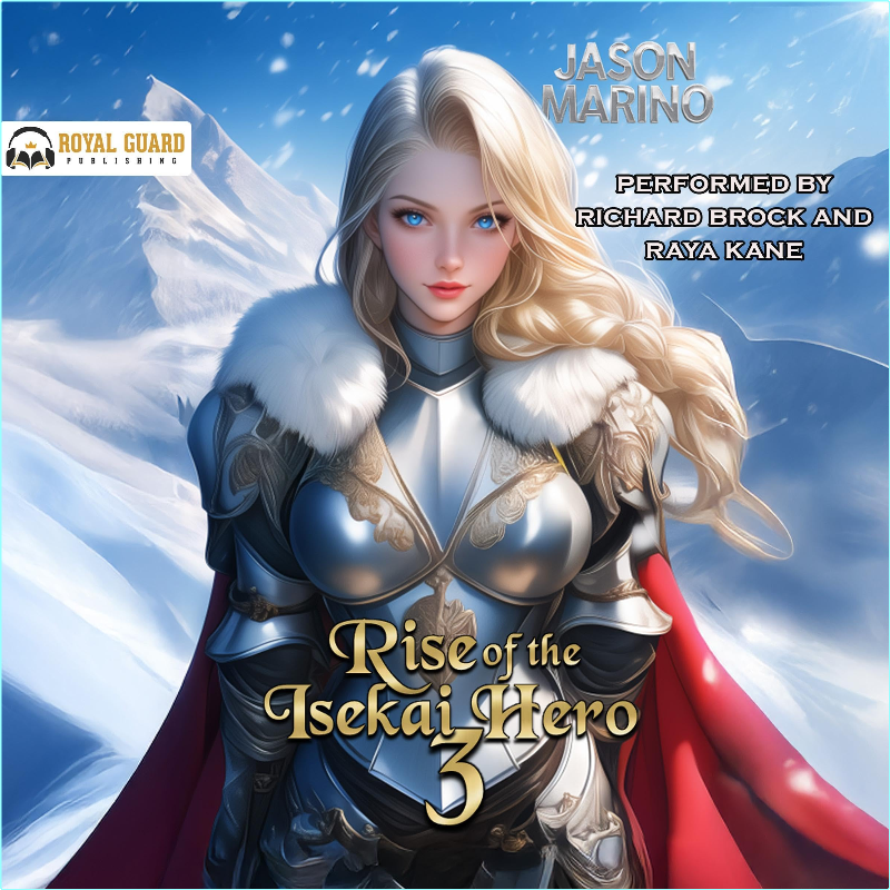 Rise Of The Isekai Hero 3 – (Jason Marino)