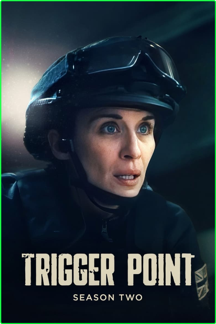 Trigger Point (2022) S02[E01 To E06] [720p] (x265) RT8to9UR_o