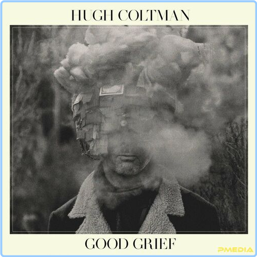 Hugh Coltman Good Grief (2024) [320 Kbps] 2vFbjbtG_o