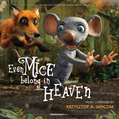 Even Mice Belong in Heaven Soundtrack