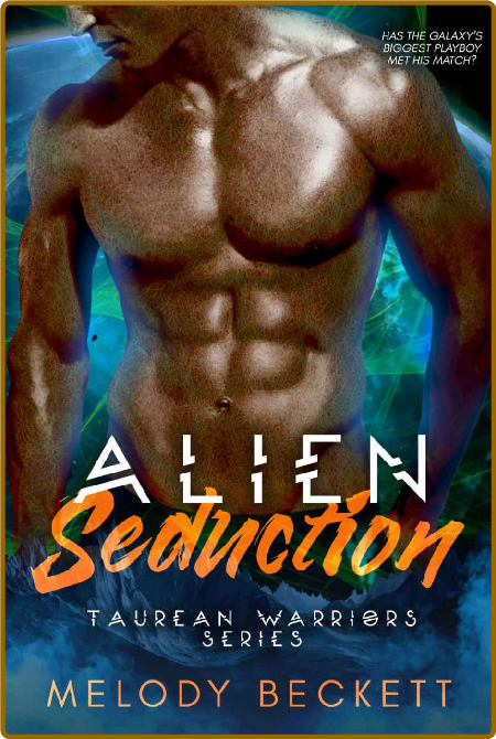 Alien Seduction: Taurean Warriors Series  Nw5WqAQv_o