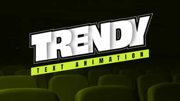 Trendy Text Animation - VideoHive 50678745