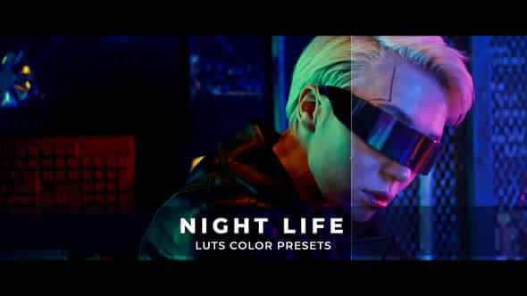 Night Life Luts - VideoHive 43385502