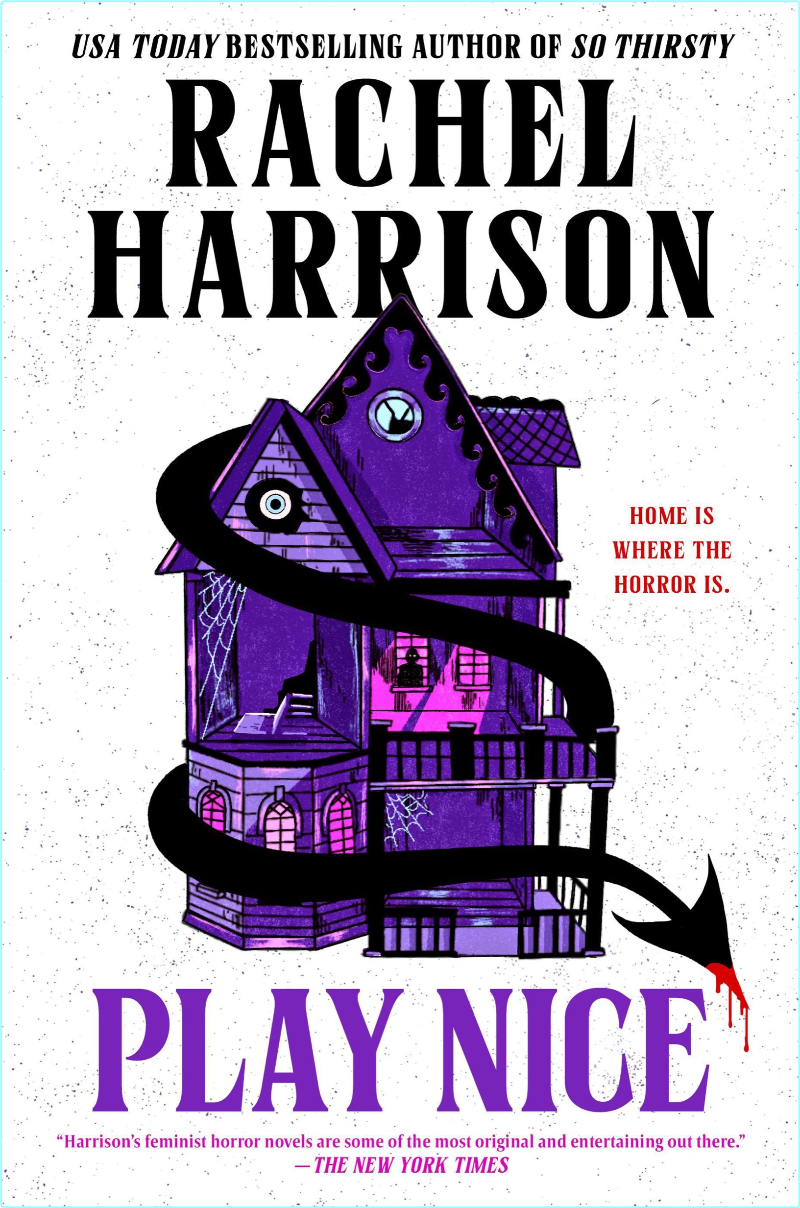 Rachel Harrison Play Nice 2025 RETAIL EPUB (Rachel Harrison)